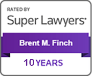 Rated by SuperLawyers | Brent M. Finch | 10 Years